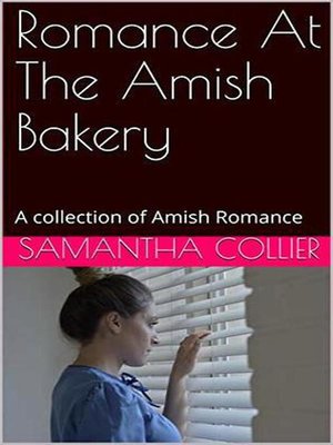 cover image of Romance at the Amish Bakery